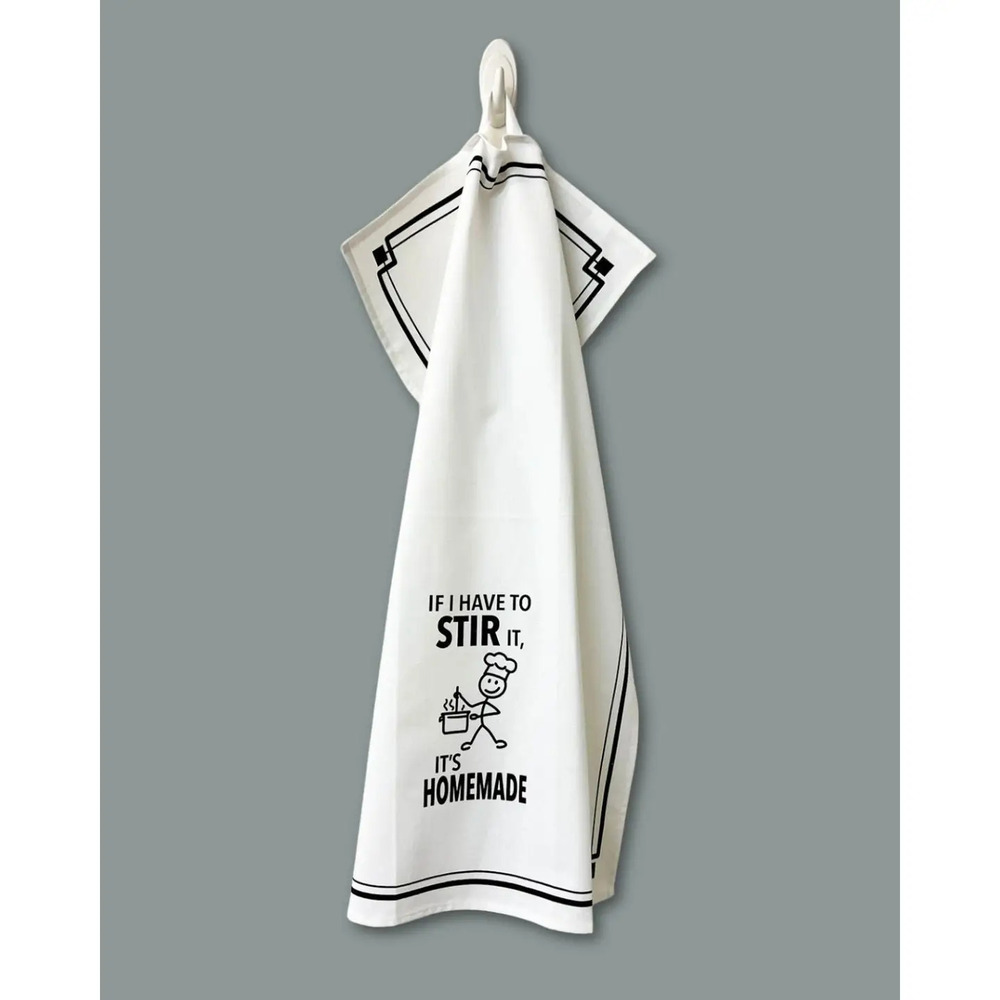 FD21 | Fabdaz If I Have to Stir It, Its Homemade Funny Kitchen Towel | 18x28